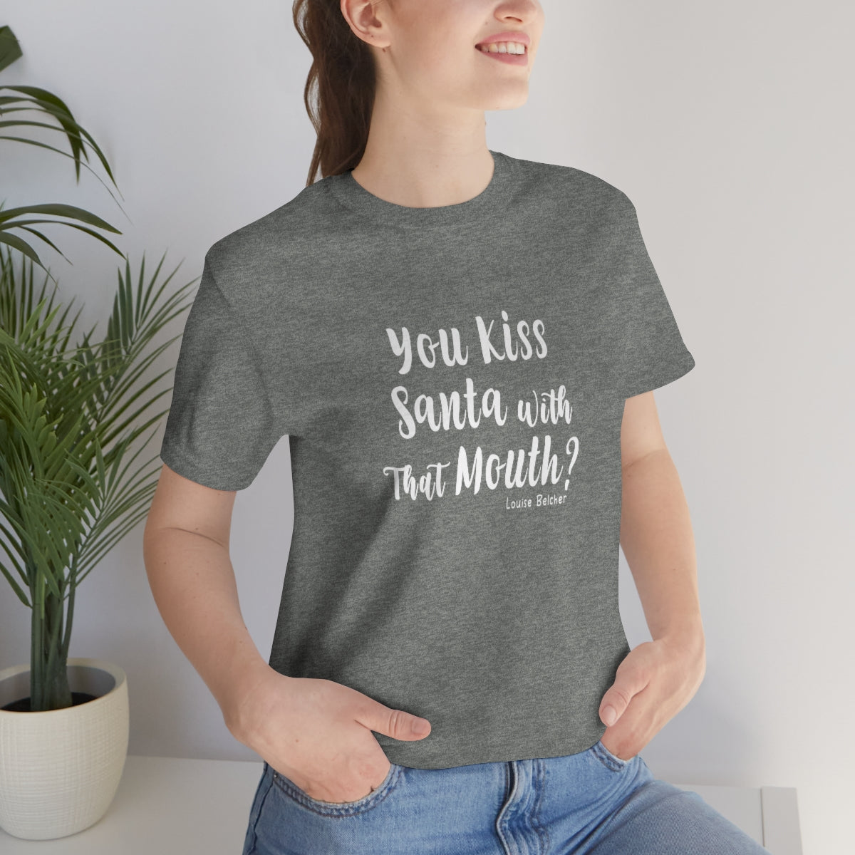 You Kiss Santa Jersey Short Sleeve Tee - Just Like Bob Bob's Burgers