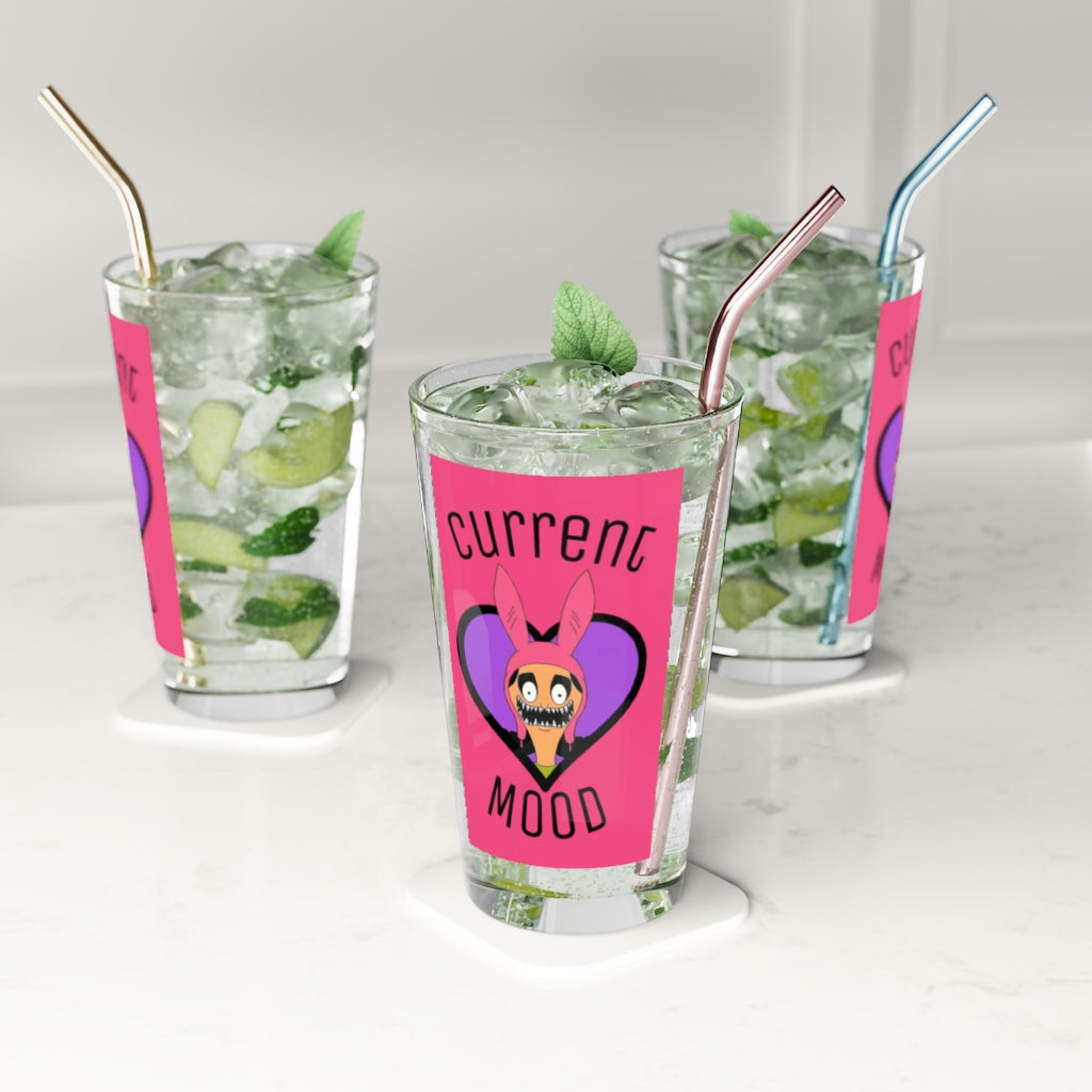 Current Mood Pint Glass, 16oz - Just Like Bob Bob's Burgers